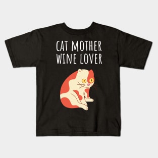 Cat Mother Wine Lover Kids T-Shirt